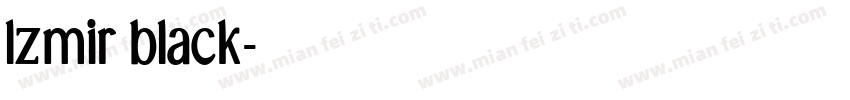 lzmir black字体转换